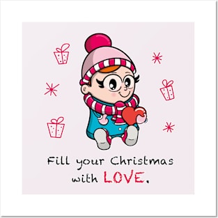 Fill your Christmas with Love Posters and Art